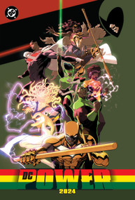 DC Power 2024 by Greg Burnham, Jarrett Williams, Deron Bennett, Serg Acuna, Jahnoy Lindsay, 9781779528643