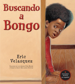 Buscando a Bongo (Spanish Edition) - 9780823460120 by Eric Velasquez, 9780823460120