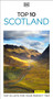 DK Top 10 Scotland (Top 10 lists for your perfect trip, plus an all-weather folded map) by DK Travel, 9780241708620