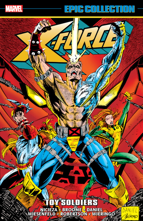 X-Force Epic Collection: Toy Soldiers by Fabian Nicieza, Jim Krueger, Mat Broome, Marvel Various, Tony Daniel, 9781302959814