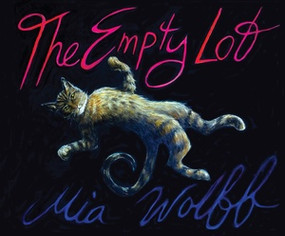 The Empty Lot by Mia Wolff, 9798875000164