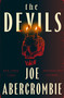The Devils by Joe Abercrombie, 9781250880055