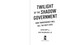 Twilight of the Shadow Government (How Transparency Will Kill the Deep State) by Kevin Shipp, Kent Heckenlively, 9781510782068