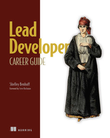 Lead Developer Career Guide by Shelley Benhoff, 9781633438071