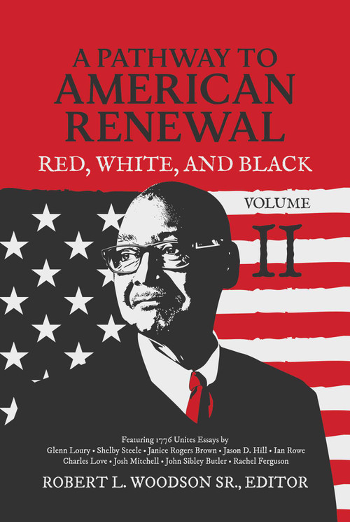 A Pathway to American Renewal (Red, White, and Black Volume II) by Robert L. Woodson, 9798888454466