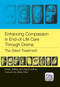 Enhancing Compassion in End-of-Life Care Through Drama (The Silent Treatment) by Ewan Jeffrey, David Jeffrey, 9781846195228