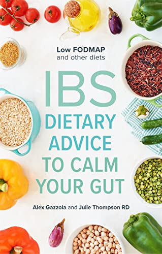 IBS (Dietary Advice To Calm Your Gut) by Alex Gazzola, Julie Thompson, 9781847093721