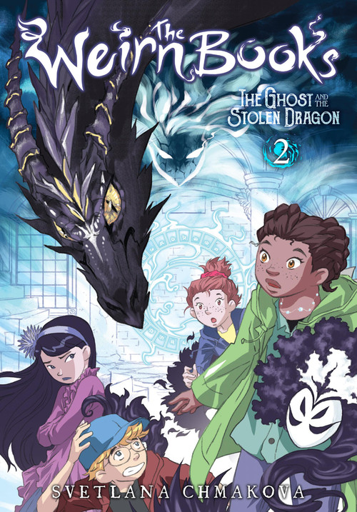 The Weirn Books, Vol. 2 (The Ghost and the Stolen Dragon) by SVETLANA CHMAKOVA, 9781975311261