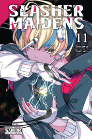Slasher Maidens, Vol. 11 by Tetsuya Tashiro, Julie Philips, 9781975398743