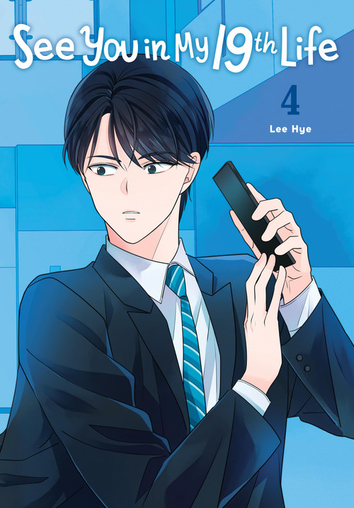 See You in My 19th Life, Vol. 4 by Lee Hye, 9798400901218