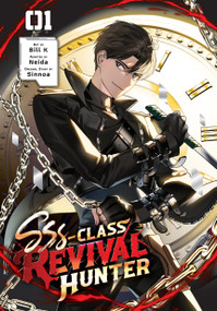 SSS-Class Revival Hunter, Vol. 1 by Bill Bill K, Neida, Sinnoa, Ivo Marques, 9798400902376