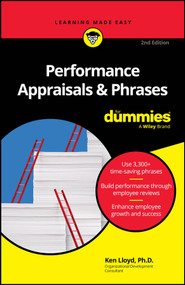 Performance Appraisals & Phrases For Dummies by Ken Lloyd, 9781394276059
