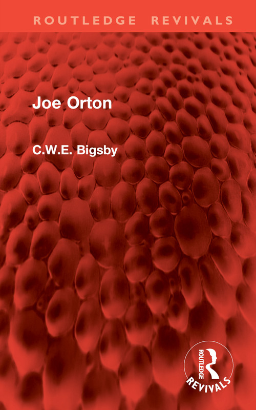 Joe Orton by C.W.E. Bigsby, 9781032868196
