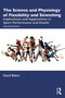 The Science and Physiology of Flexibility and Stretching (Implications and Applications in Sport Performance and Health) by David Behm, 9781032709079