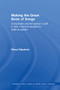 Making the Great Book of Songs (Compilation and the Author's Craft in Abû I-Faraj al-Isbahânî's Kitâb al-aghânî) - 9780415595841 by Hilary Kilpatrick, 9780415595841