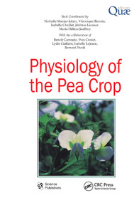 Physiology of the Pea Crop by Nathalie Munier-Jolain, Veronique Biarnes, Isabelle Chaillet, 9780367384241