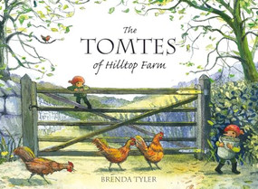 The Tomtes of Hilltop Farm by Brenda Tyler, 9780863159060