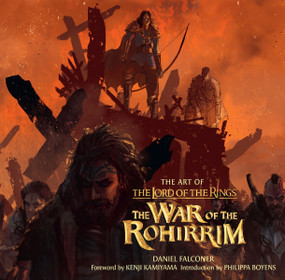 The Art of The Lord of the Rings: The War of the Rohirrim by Daniel Falconer, 9780063422247
