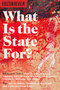 What Is The State For? by Olúfẹ́mi O. Táíwò, 9781946511874