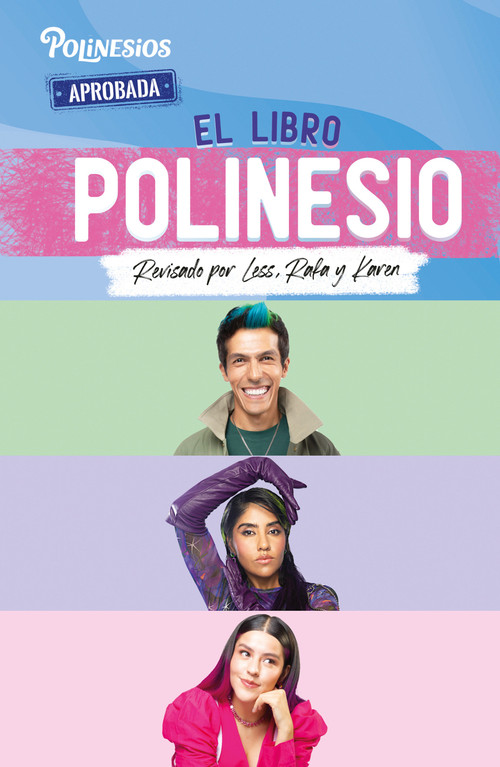 El libro Polinesio: Revisado por Less, Rafa y Karen / The Polynesio Book (Spanish Edition) by Polinesios, 9786073185875