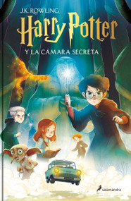 Harry Potter y la cámara secreta / Harry Potter and the Chamber of Secrets (Spanish Edition) - 9798890981899 by J.K. Rowling, Xavier Bonet, 9798890981899