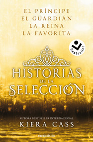 Ómnibus. Historias de la selección / Happily Ever After: Companion to the Selection Series (Spanish Edition) by Kiera Cass, 9788419498649