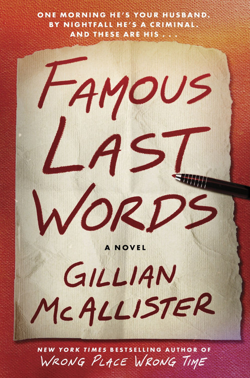 Famous Last Words (A Novel) by Gillian McAllister, 9780063338425