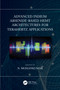 Advanced Indium Arsenide-Based HEMT Architectures for Terahertz Applications by N. Mohankumar, 9780367554156