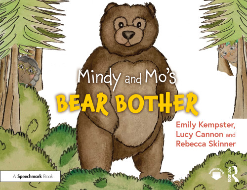 Mindy and Mo's Bear Bother by Emily Kempster, Lucy Cannon, Rebecca Skinner, 9781032860879