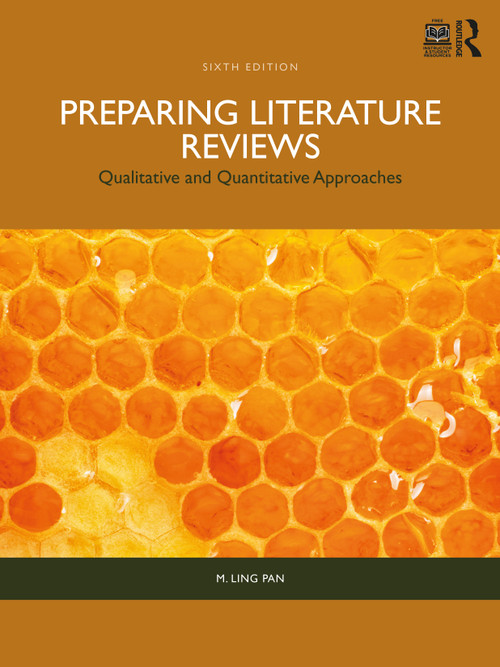 Preparing Literature Reviews (Qualitative and Quantitative Approaches) - 9781032608266 by M. Ling Pan, Jacqueline S. Craven, 9781032608266