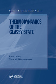 Thermodynamics of the Glassy State by Luca Leuzzi, Th. M Nieuwenhuizen, 9780367388416