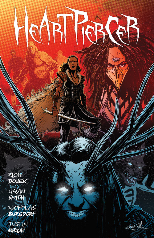 Heartpiercer by Rich Douek, Gavin Smith, Nicholas Burgdorf, Justin Birch, 9781506742786