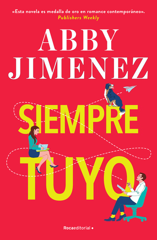 Siempre tuyo / Yours Truly (Spanish Edition) by Abby Jimenez, 9788419743923