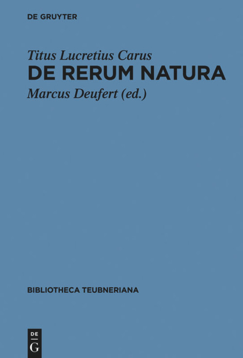 De rerum natura by Titus Lucretius Carus, Marcus Deufert, 9783110207811