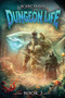 Dungeon Life 2 (An Isekai LitRPG) by Khenal, 9781039453968