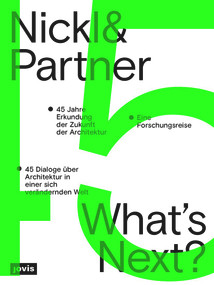 Nickl & Partner - What's Next? (Deutsche Sprachausgabe) (German Edition) by Christine Nickl-Weller, Hans Nickl, 9783986121129