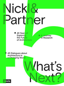 Nickl & Partner - What's Next? (English edition) by Christine Nickl-Weller, Hans Nickl, 9783986121228