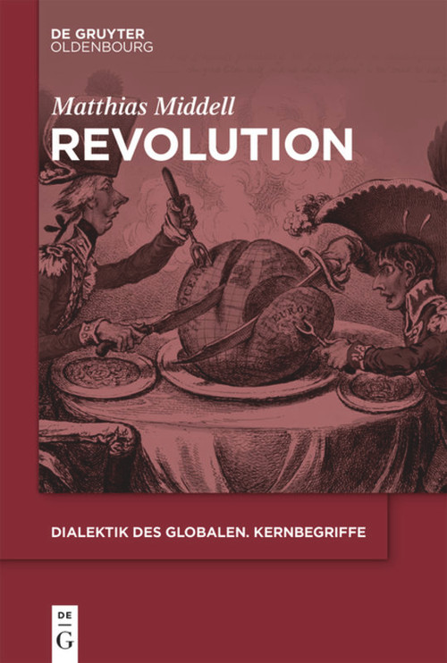 Revolution (German Edition) by Matthias Middell, 9783110641721