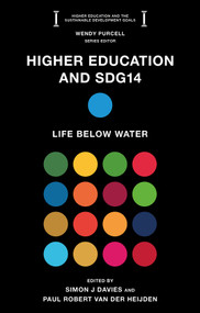 Higher Education and SDG14 (Life Below Water) by Simon J Davies, Paul Robert van der Heijden, 9781835492536