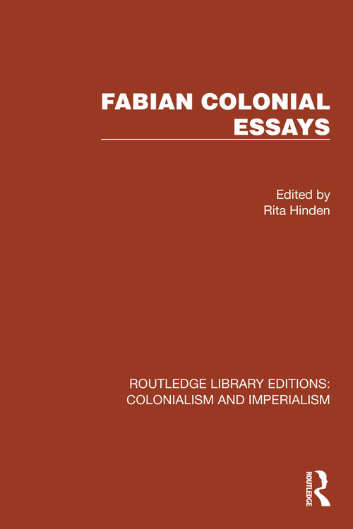 Fabian Colonial Essays by Rita Hinden, 9781032446387
