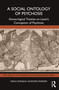 A Social Ontology of Psychosis (Genea-logical Treatise on Lacan's Conception of Psychosis) by Diego Enrique Londoño-Paredes, 9781032663531