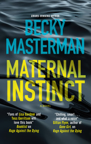 Maternal Instinct - 9781448315024 by Becky Masterman, 9781448315024