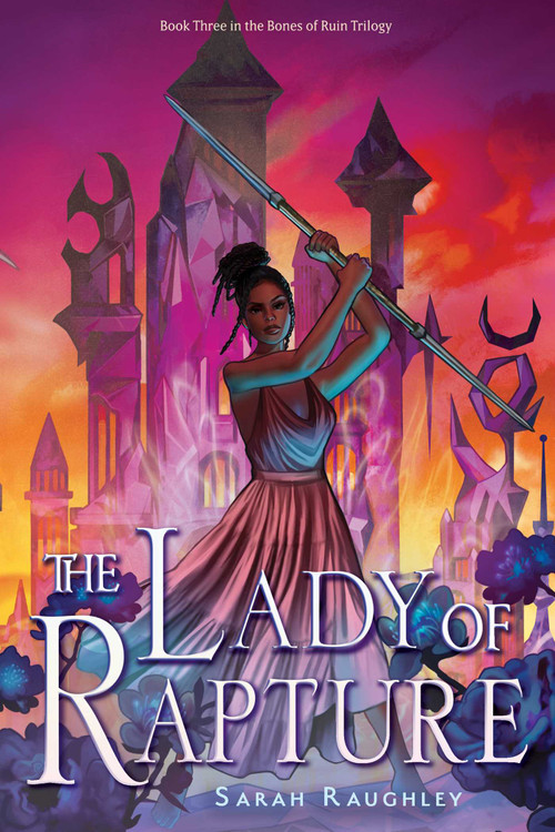 The Lady of Rapture by Sarah Raughley, 9781534453623