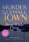 Sleep While I Sing: Murder in a Small Town by L.R. Wright, 9781631943171