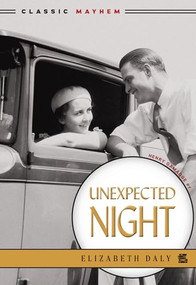 Unexpected Night - 9781631943256 by Elizabeth Daly, 9781631943256