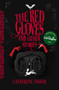 The Red Gloves (and Other Stories) by Catherine Fisher, Anne Glenn, 9781913102685