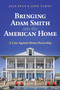 Bringing Adam Smith into the American Home (A Case Against Home Ownership) by Jack Ryan, John Tamny, 9798888451946