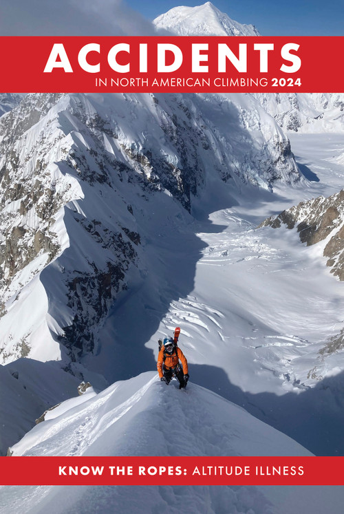 Accidents in North American Climbing 2024 by American Alpine Club, 9798987457665