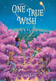 One True Wish - 9781665910576 by Lauren Kate, 9781665910576