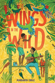 Wings in the Wild - 9781665926379 by Margarita Engle, 9781665926379